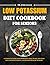 Low Potassium Diet Cookbook...