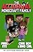 The Accidental Minecraft Family by Pixel Ate