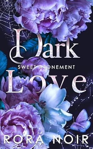 Dark Love (Sweet Atonement, #1)