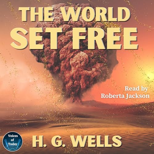 The World Set Free