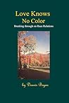 Love Knows No Col...