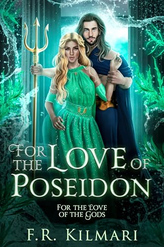 For the Love of Poseidon (For the Love of the Gods #2)