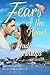 Fears of the Heart: Heart t...