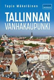 Tallinnan Vanhakaupunki (Paperback)
