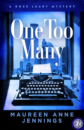 One Too Many: A Rose Leary Mystery (The Rose Leary Mystery Series Book 2)