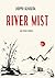River Mist and Other Stories