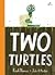 Two Turtles by Kiah Thomas