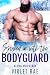 Snowed in with the Bodyguard (Alpha Mountain, #2)