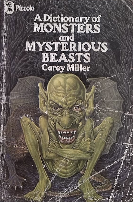 A Dictionary Of Monsters And Mysterious Beasts