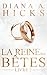 La Reine des Bêtes (société de milliardaires impitoyables t. 2) (French Edition)