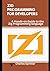 Zig Programming for Developers: A Hands-on Guide to the Zig Programming language (Zig from Scratch: Building High-Performance Systems with Zig)