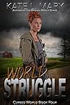 World of Struggle by Kate L. Mary