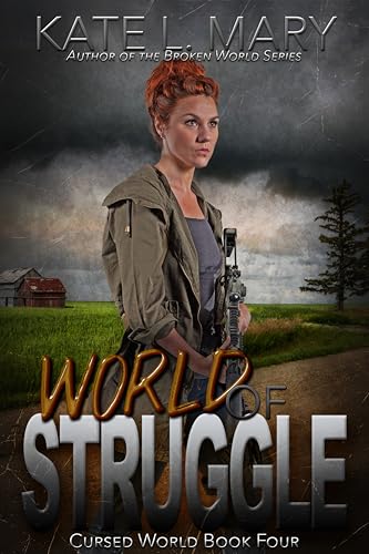 World of Struggle (Cursed World Book 4)