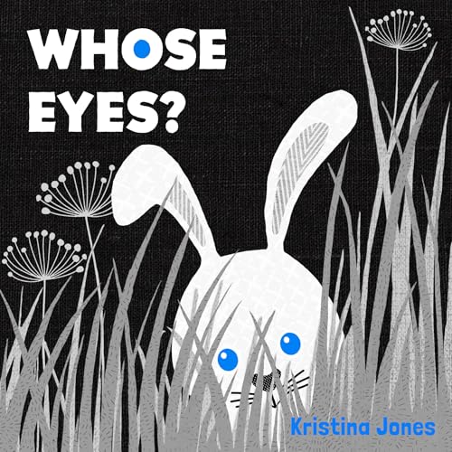 Whose Eyes? (Board Book)