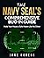 The Navy SEAL's Comprehensive Bug-In Guide by Jake Rogers