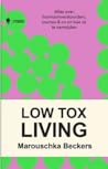Low tox living