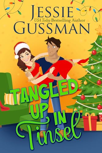 Tangled up in Tinsel (Christmas Tree, PA sweet holiday romcom #2)