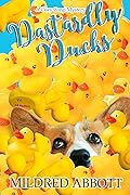 Dastardly Ducks