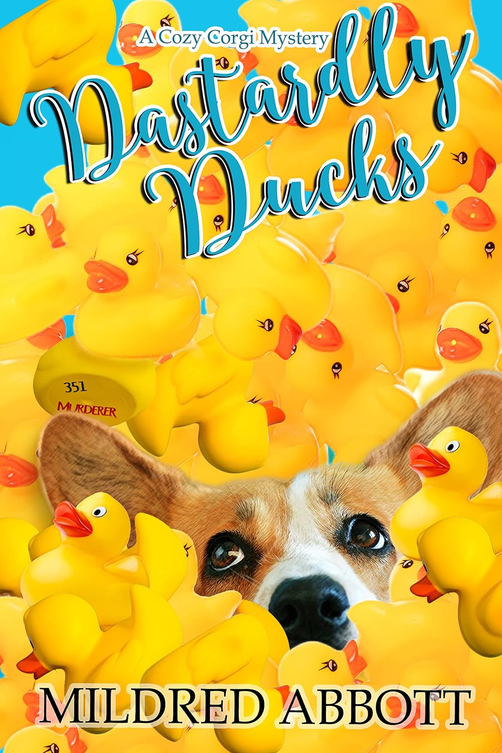 Dastardly Ducks (Cozy Corgi #29)