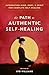 The Path to Authentic Self-Healing by Ayo Williams