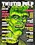 Twisted Pulp Magazine: Issue #37