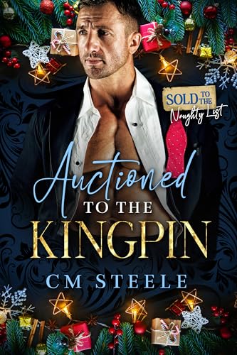 Auctioned to the Kingpin (Kindle Edition)