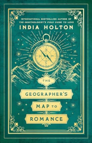 The Geographer's Map to Romance (Love's Academic, #2)