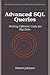 Advanced SQL Queries: Writi...