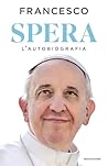 Spera by Pope Francis