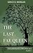 The Last Fae Queen: Book 1