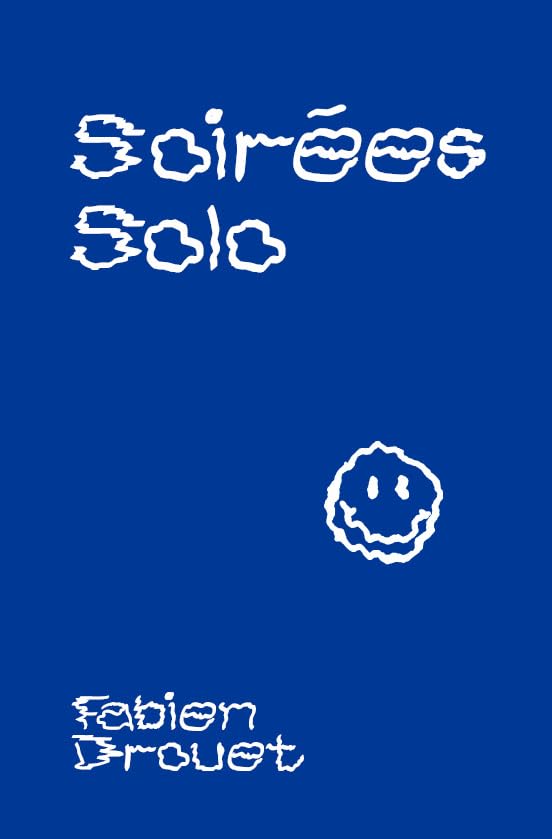 Soirées solo (Paperback)