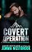 Covert Operation (Alaskan S...