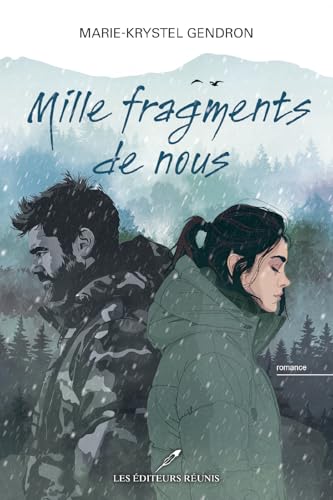 Mille fragments de nous (French Edition)