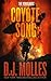 Coyote Song: A Lee Harden Remaining Universe Novel (Lee Harden Series (The Remaining Universe))