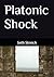 Platonic Shock