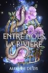 Entre Nous, La Rivière Book cover for Entre Nous, La Rivière