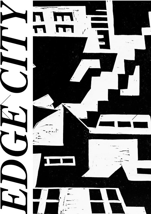 Edge City, Issue 1, Autumn 2024