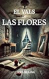El vals de las fl...