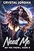 Need Me (On the Prowl Book 3)