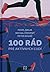 100 rád pre aktívnych ľudí by Michal Červený