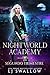 Nightworld Academy: Segundo trimestre (Academia para sobrenaturales nº 2)