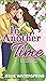 In Another Time: A feel-Good Small Town Time Travel Romance