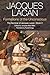 Formations of the Unconscious: The Seminar of Jacques Lacan, Book V