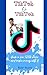 TikTok Or TikTok: Guide on ...