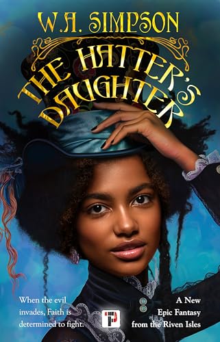The Hatter's Daughter (Tales from the Riven Isles, #3)