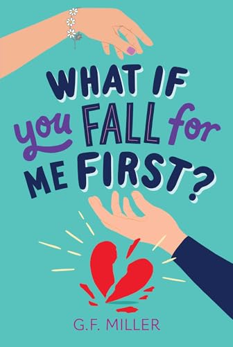 What If You Fall for Me First? (Hardcover)