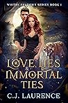 Book cover for Love, Lies & Immortal Ties (Whitby Shadows Series #1)