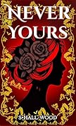 Never Yours