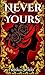 Never Yours (Prophecy #1)
