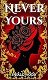 Never Yours